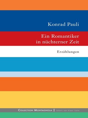 cover image of Ein Romantiker in nüchterner Zeit
